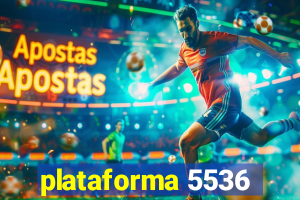 plataforma 5536